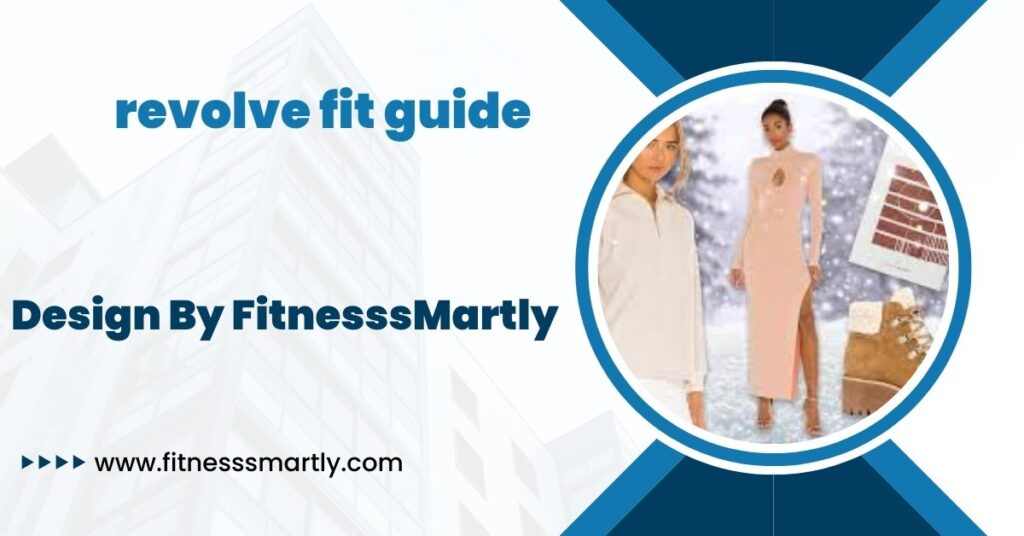 revolve fit guide