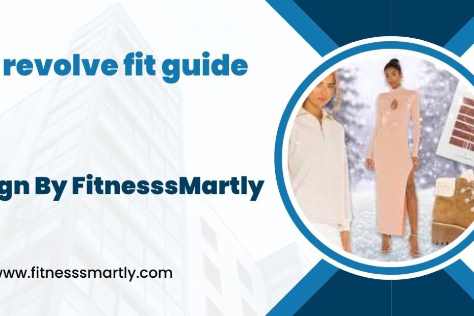 revolve fit guide