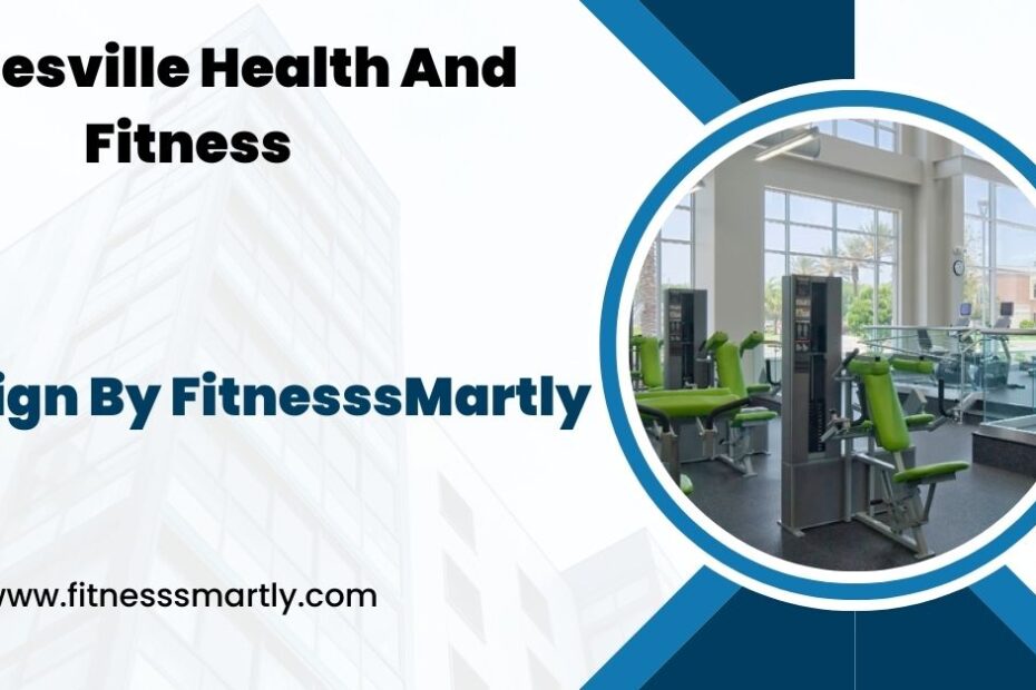 Gainesville Health And Fitness - A Comprehensive Guide!