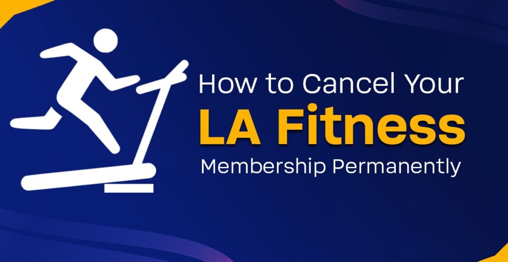 la fitness cancel membership