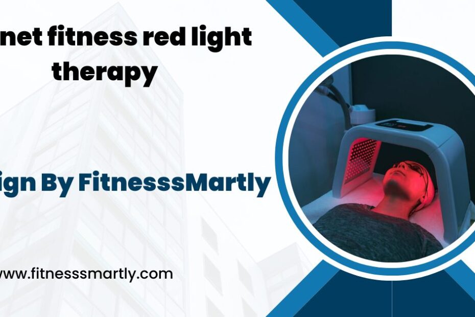 Planet Fitness Red Light Therapy