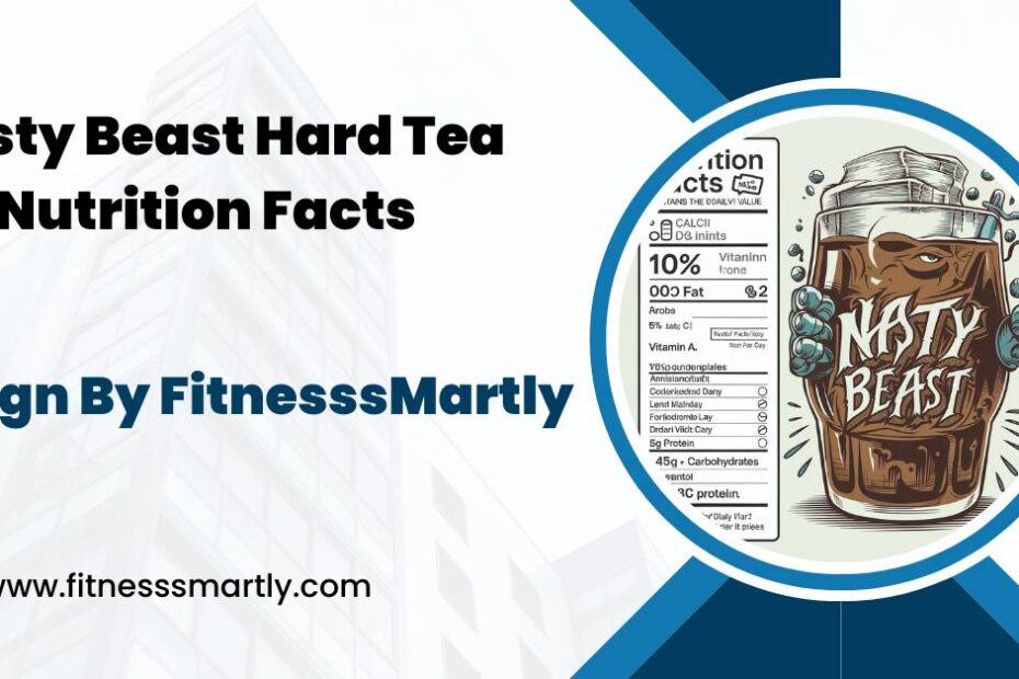 nasty beast hard tea nutrition facts