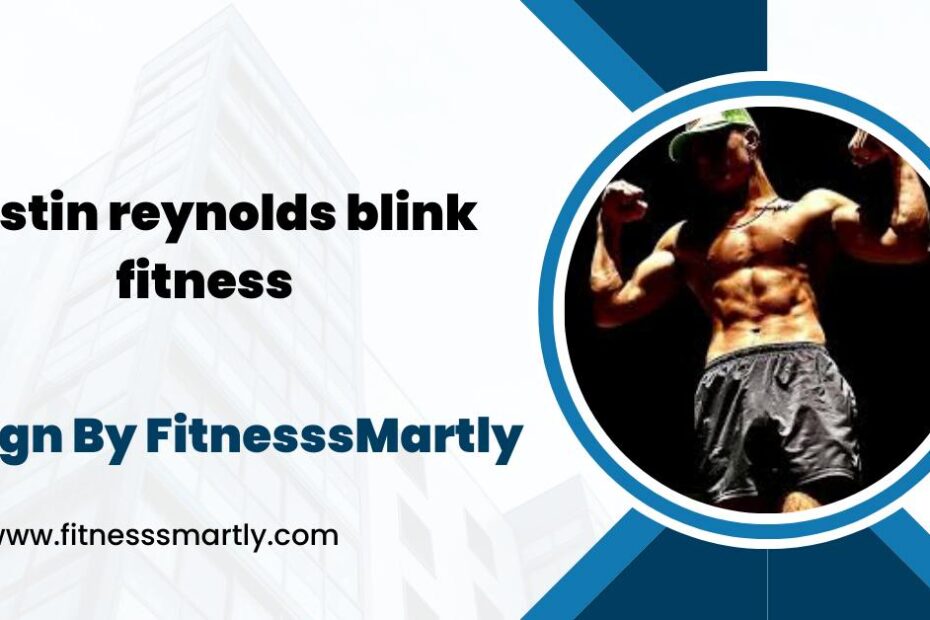 austin reynolds blink fitness