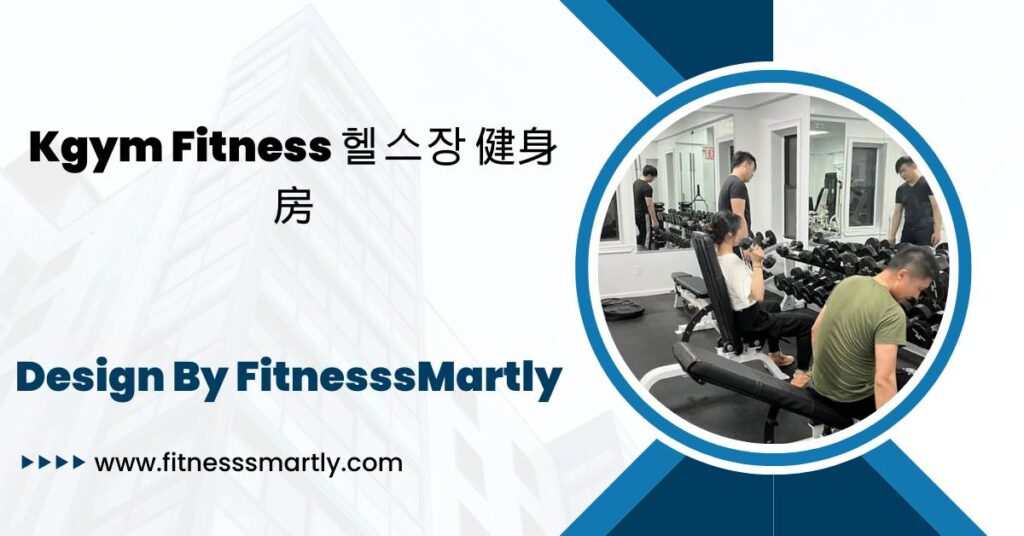 Kgym Fitness 헬스장 健身房