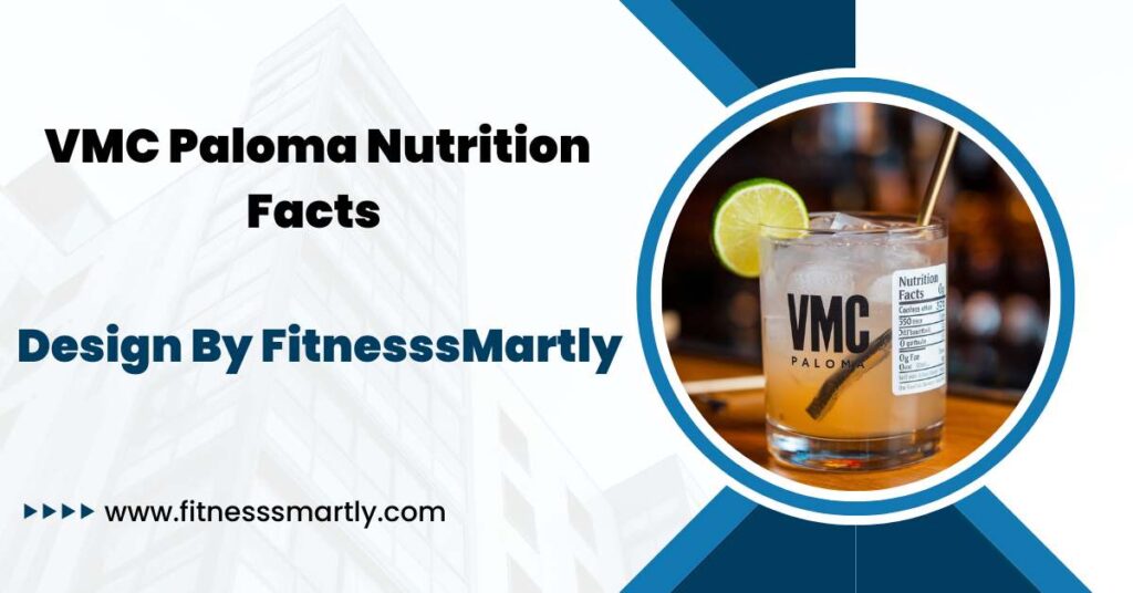 vmc paloma nutrition facts