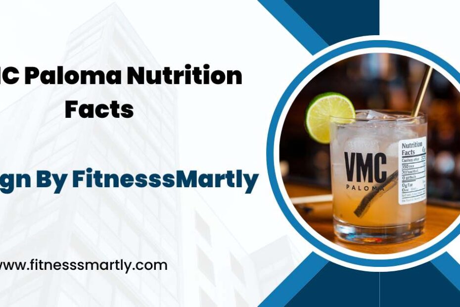 vmc paloma nutrition facts