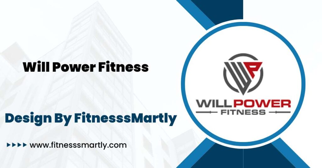 Will Power Fitness