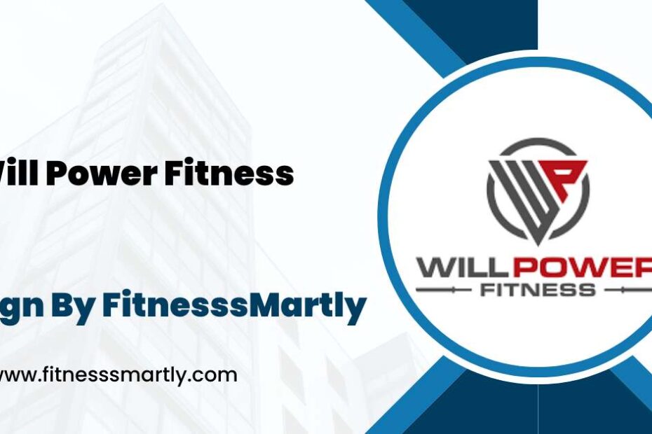 Will Power Fitness